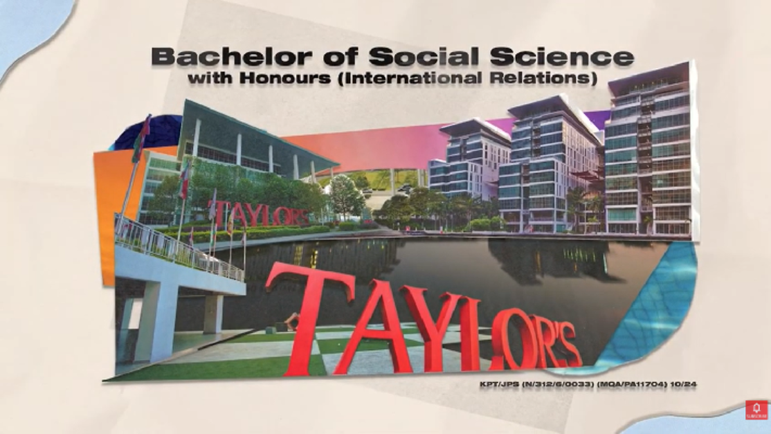poster of taylor's bachelor of social science in international relations